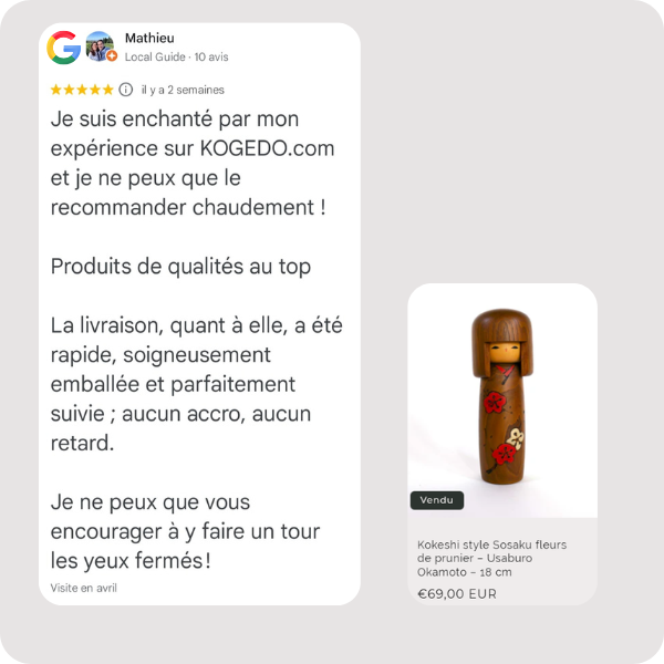 Avis google de Mathieu qui a acheté une kokeshi vintage sosaku